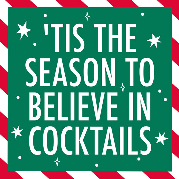 Holiday Cocktail Napkins | Believe in Cocktails - 20ct