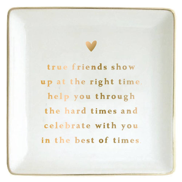 Ceramic Trinket Dish | True Friends
