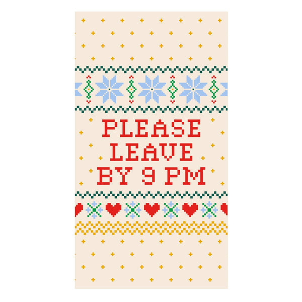 Funny Holiday Paper Guest Towels | Leave By 9pm- 16ct