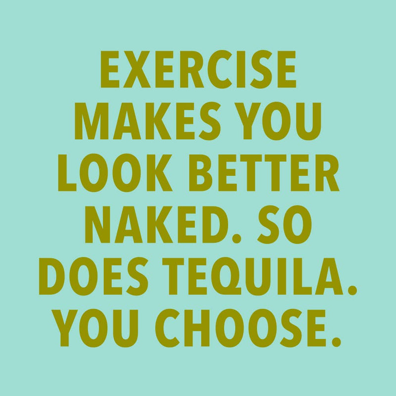 Funny Cocktail Napkins | Exercise/Tequila - 20ct