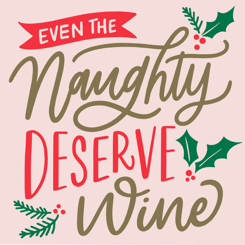3 ply Cocktail Napkins 20 Count | Naughty Deserve Wine