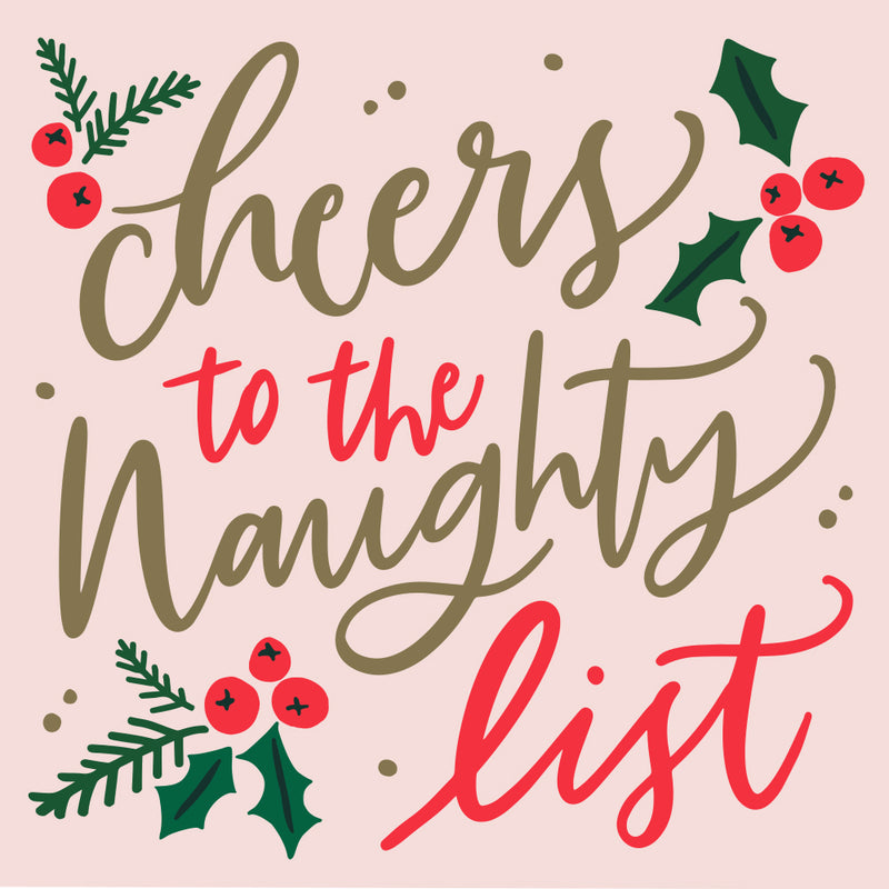 3 ply Cocktail Napkins 20 Count | Cheers to the Naughty List